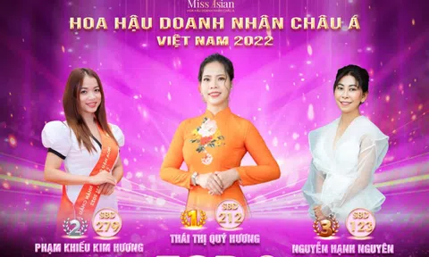 Doanh nhân Quý Hương tiếp tục khẳng định vị trí của mình trên BXH Hoa hậu Doanh nhân Châu Á Việt Nam 2022
