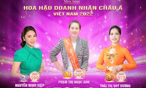 Thí sinh Phạm Thị Ngọc Ánh “thống trị” BXH Hoa hậu Doanh nhân Châu Á Việt Nam 2022