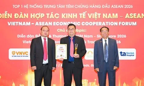 Hệ thống Tiêm chủng VNVC xác lập vị thế dẫn đầu ngành tiêm chủng dịch vụ Đông Nam Á