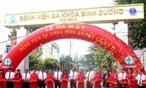 Ra mắt Bệnh viện Đa khoa Bình Dương cơ sở 2 tại Bắc Tân Uyên