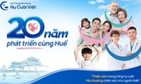 Nha khoa Nụ Cười Việt: 20 năm gieo hạnh phúc bằng nụ cười!