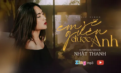 Bản hit “Em sẽ quên được anh” đánh dấu sự tham gia trên “đường đua” âm nhạc của ca sĩ Nhật Thanh